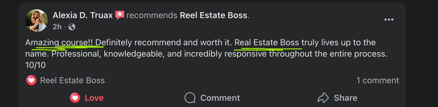 Alexia D. Truax — Facebook review of Reel Estate Boss